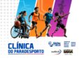 Madre de Deus recebe Clínica do Paradesporto com foco em inclusão, cidadania e transformação social